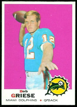 Bob Griese 1969 Topps football card