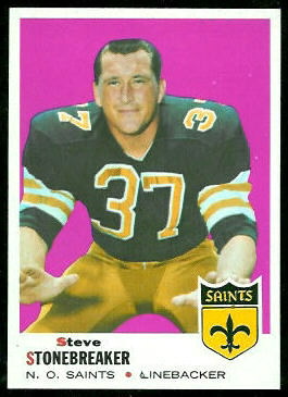 Steve Stonebreaker 1969 Topps football card Steve Stonebreaker 1969 Topps football card