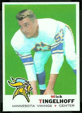 Mick Tingelhoff 1969 Topps football card