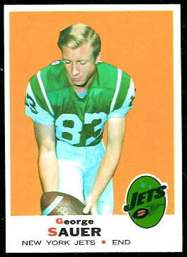 George Sauer Jr. 1969 Topps football card