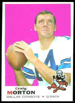 Craig Morton 1969 Topps football card