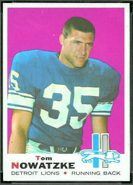 Tom Nowatzke 1969 Topps football card