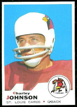 Charley Johnson 1969 Topps football card