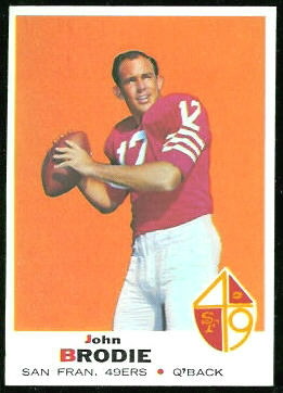 John Brodie 1969 Topps football card