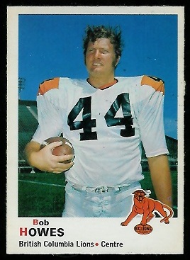 Bob Howes 1970 O-Pee-Chee CFL football card