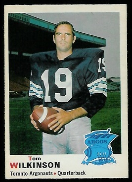 Tom Wilkinson 1970 O-Pee-Chee CFL football card Tom Wilkinson 1970 O-Pee-Chee CFL football card
