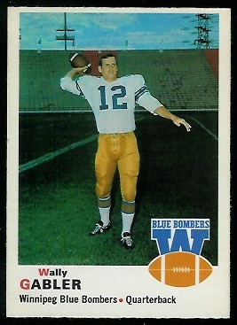 Wally Gabler 1970 O-Pee-Chee CFL football card