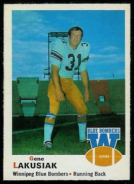 Gene Lakusiak 1970 O-Pee-Chee CFL football card
