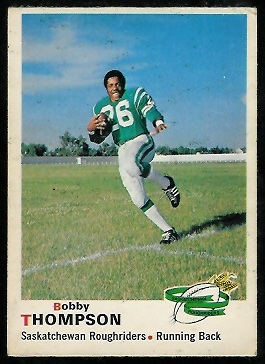 Bobby Thompson 1970 O-Pee-Chee CFL football card Bobby Thompson 1970 O-Pee-Chee CFL football card