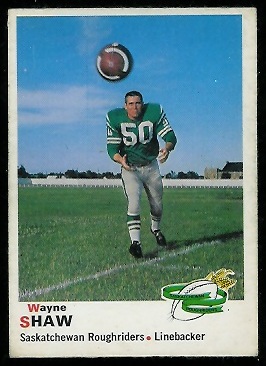 Wayne Shaw 1970 O-Pee-Chee CFL football card