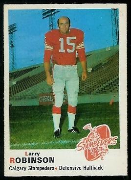 Larry Robinson 1970 O-Pee-Chee CFL football card Larry Robinson 1970 O-Pee-Chee CFL football card