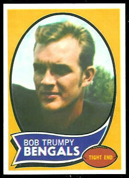 Bob Trumpy 1970 Topps football card Bob Trumpy 1970 Topps football card