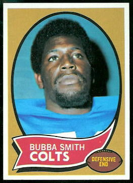 Bubba Smith 1970 Topps football card Bubba Smith 1970 Topps football card
