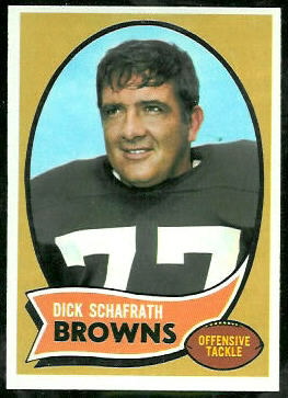 Dick Schafrath 1970 Topps football card