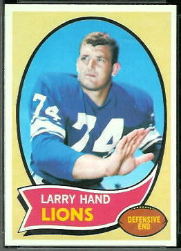 Larry Hand 1970 Topps football card