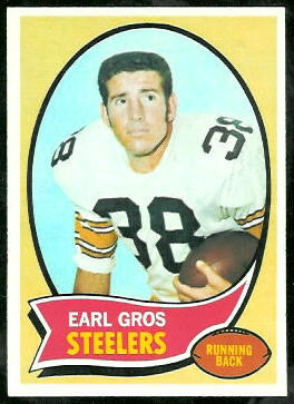 Earl Gros 1970 Topps football card