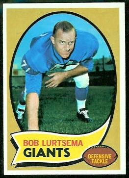 Bob Lurtsema 1970 Topps football card