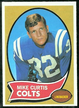 Mike Curtis 1970 Topps football card