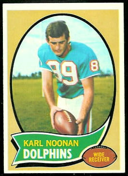 Karl Noonan 1970 Topps football card