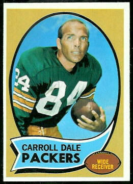 Carroll Dale 1970 Topps football card