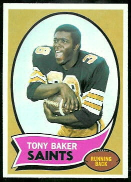Tony Baker 1970 Topps football card