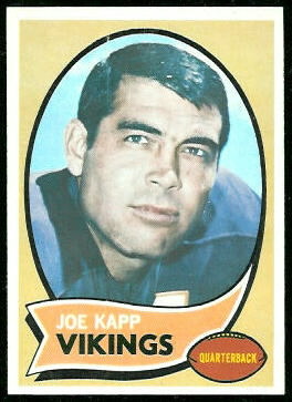 Joe Kapp 1970 Topps football card Joe Kapp 1970 Topps football card
