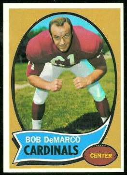 Bob DeMarco 1970 Topps football card