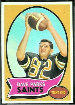 Dave Parks 1970 Topps football card Dave Parks 1970 Topps football card