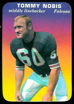 Tommy Nobis 1970 Topps Super Glossy football card