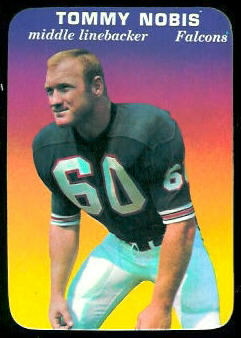 Tommy Nobis 1970 Topps Super Glossy football card Tommy Nobis 1970 Topps Super Glossy football card