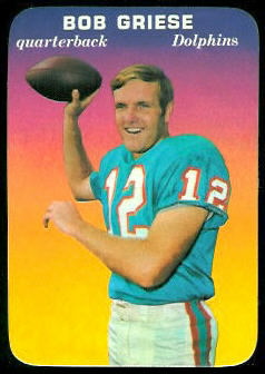 Bob Griese 1970 Topps Super Glossy football card