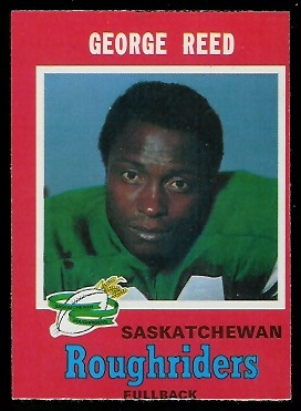 George Reed 1971 O-Pee-Chee CFL football card George Reed 1971 O-Pee-Chee CFL football card