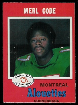 Merl Code 1971 O-Pee-Chee CFL football card Merl Code 1971 O-Pee-Chee CFL football card