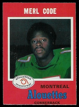 Merl Code 1971 O-Pee-Chee CFL football card