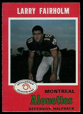 Larry Fairholm 1971 O-Pee-Chee CFL football card