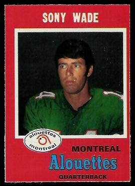 Sonny Wade 1971 O-Pee-Chee CFL football card