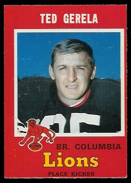 Ted Gerela 1971 O-Pee-Chee CFL football card Ted Gerela 1971 O-Pee-Chee CFL football card