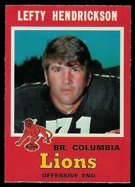 Lefty Hendrickson 1971 O-Pee-Chee CFL football card