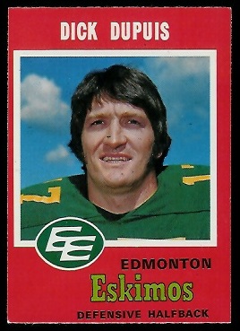 Dick Dupuis 1971 O-Pee-Chee CFL football card