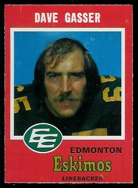 Dave Gasser 1971 O-Pee-Chee CFL football card