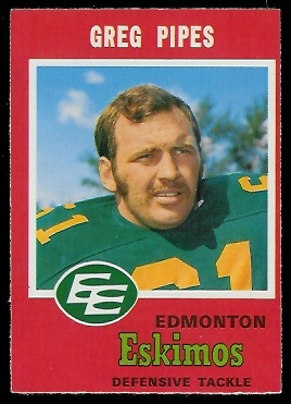 Greg Pipes 1971 O-Pee-Chee CFL football card