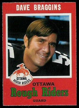 Dave Braggins 1971 O-Pee-Chee CFL football card