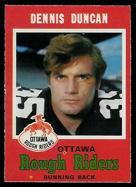 Dennis Duncan 1971 O-Pee-Chee CFL football card