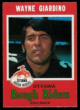 Wayne Giardino 1971 O-Pee-Chee CFL football card