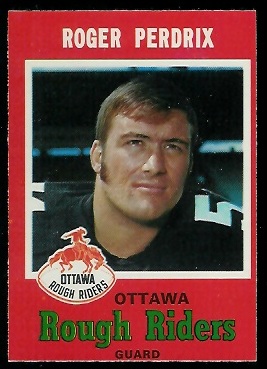 Roger Perdrix 1971 O-Pee-Chee CFL football card