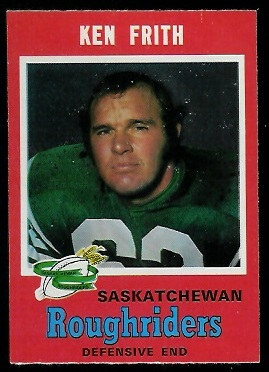 Ken Frith 1971 O-Pee-Chee CFL football card