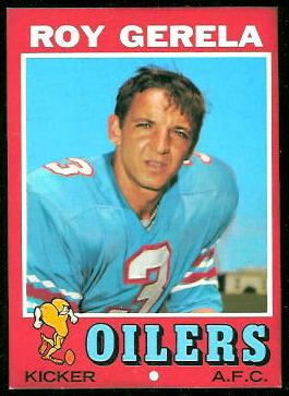 Roy Gerela 1971 Topps football card