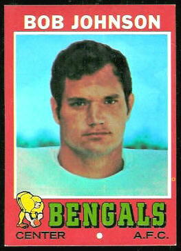 Bob Johnson 1971 Topps football card Bob Johnson 1971 Topps football card