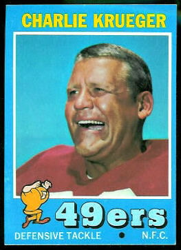 Charlie Krueger 1971 Topps football card