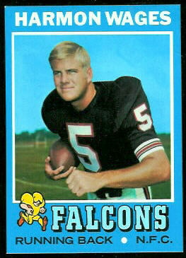 Harmon Wages 1971 Topps football card